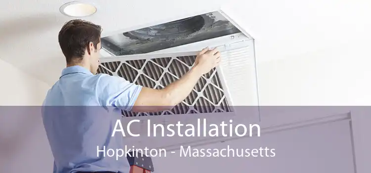 AC Installation Hopkinton - Massachusetts