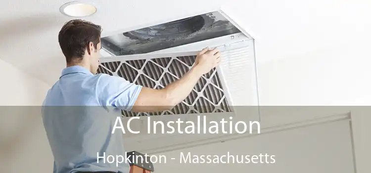 AC Installation Hopkinton - Massachusetts