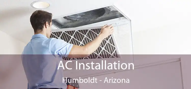 AC Installation Humboldt - Arizona