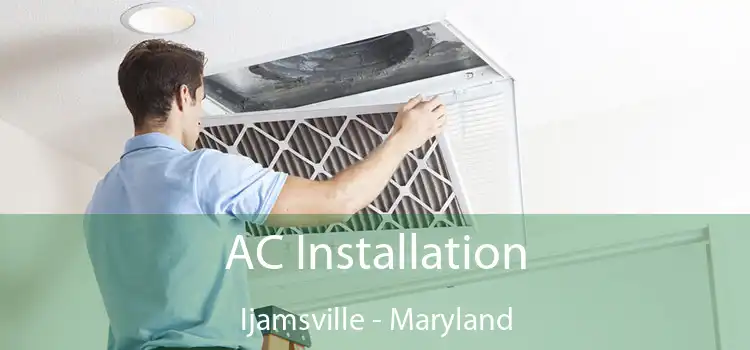 AC Installation Ijamsville - Maryland