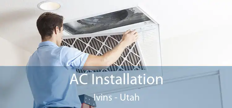 AC Installation Ivins - Utah