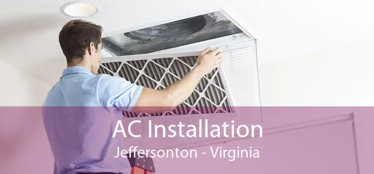 AC Installation Jeffersonton - Virginia