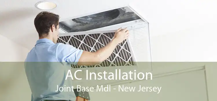 AC Installation Joint Base Mdl - New Jersey