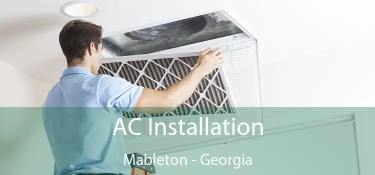 AC Installation Mableton - Georgia