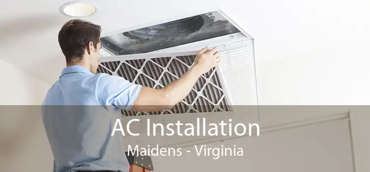 AC Installation Maidens - Virginia