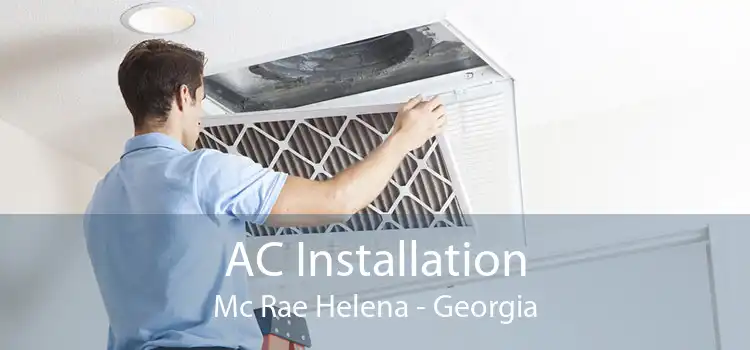 AC Installation Mc Rae Helena - Georgia