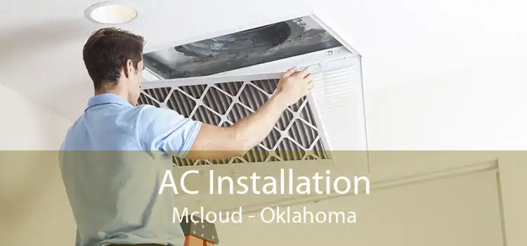AC Installation Mcloud - Oklahoma