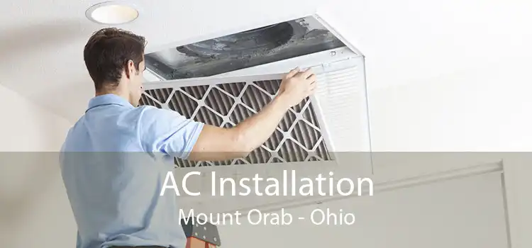 AC Installation Mount Orab - Ohio