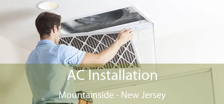 AC Installation Mountainside - New Jersey