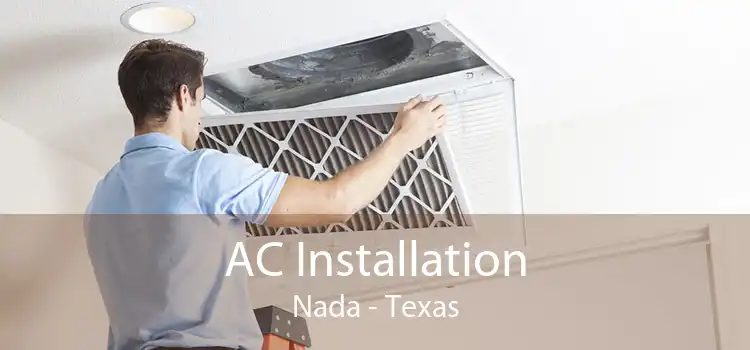 AC Installation Nada - Texas