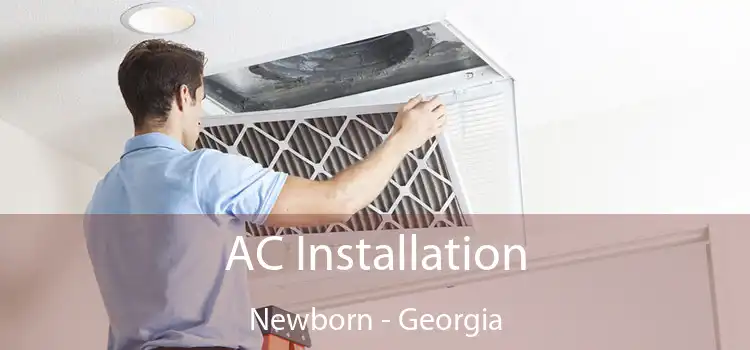 AC Installation Newborn - Georgia