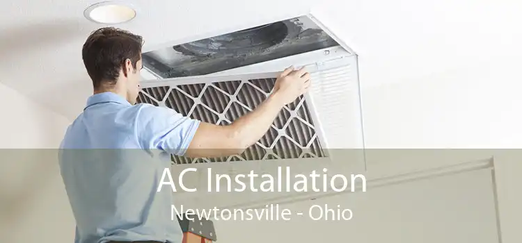 AC Installation Newtonsville - Ohio