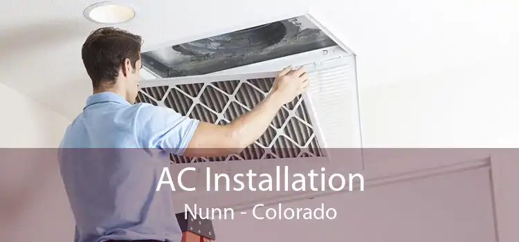 AC Installation Nunn - Colorado