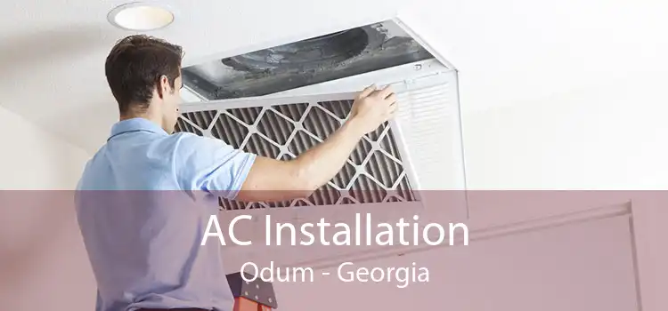 AC Installation Odum - Georgia