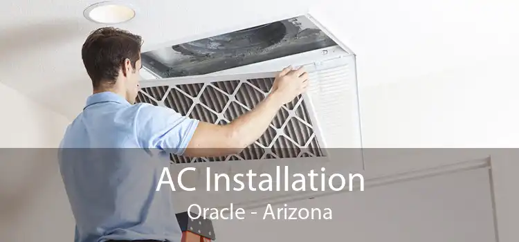 AC Installation Oracle - Arizona