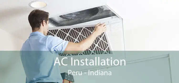 AC Installation Peru - Indiana