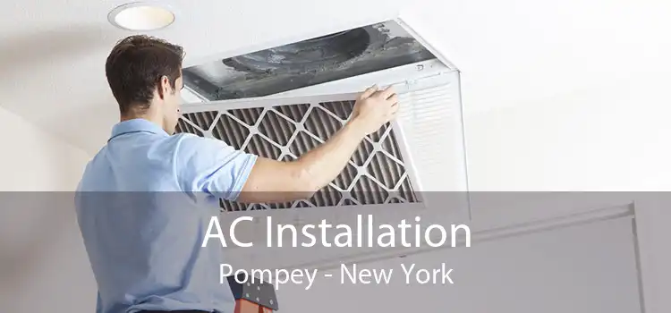 AC Installation Pompey - New York