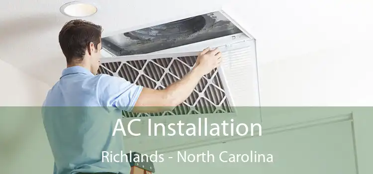 AC Installation Richlands - North Carolina