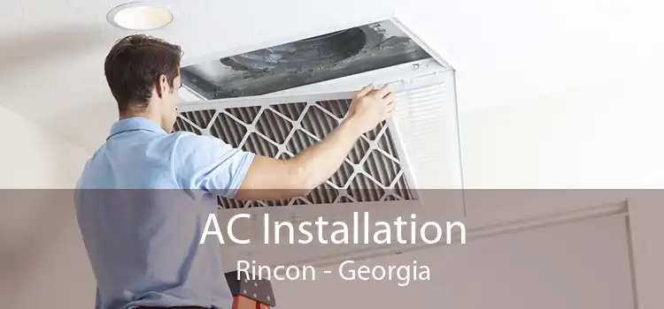 AC Installation Rincon - Georgia