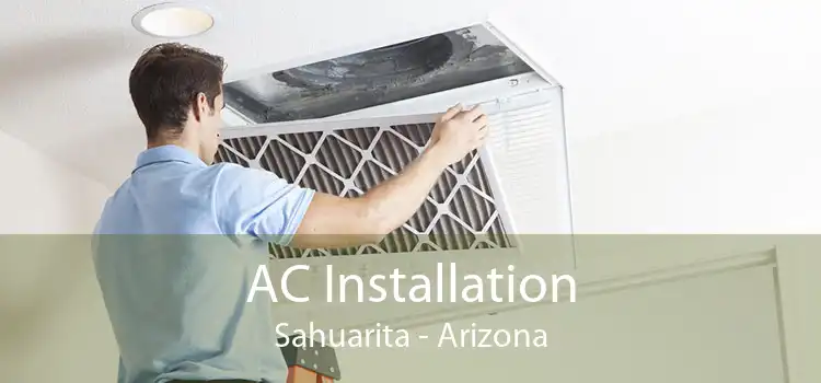 AC Installation Sahuarita - Arizona