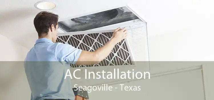 AC Installation Seagoville - Texas