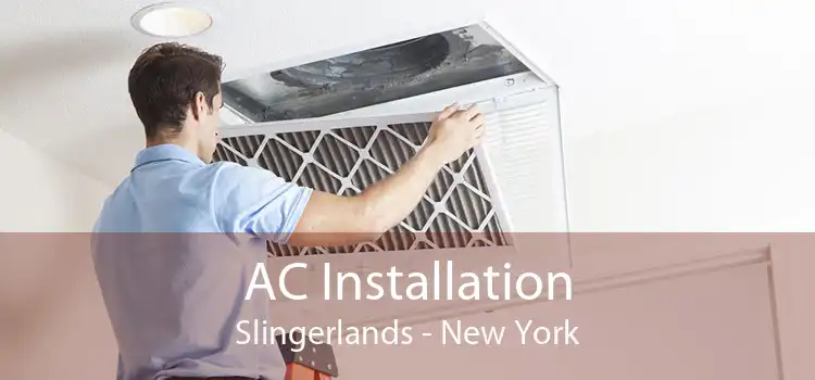 AC Installation Slingerlands - New York