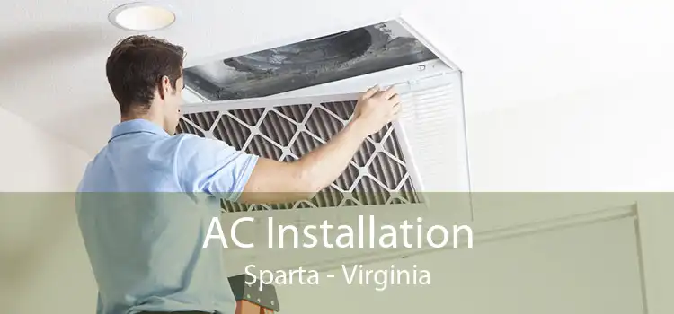 AC Installation Sparta - Virginia