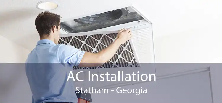 AC Installation Statham - Georgia