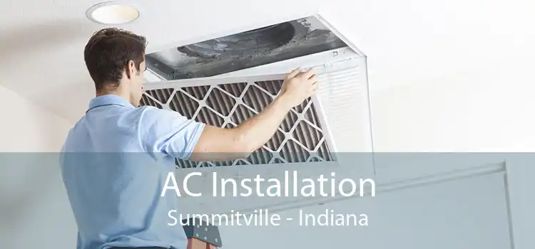 AC Installation Summitville - Indiana