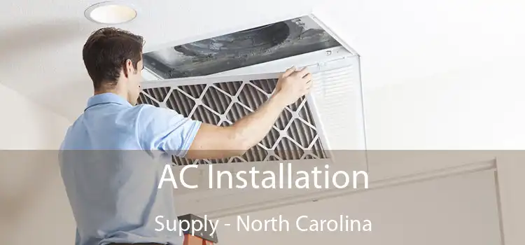 AC Installation Supply - North Carolina