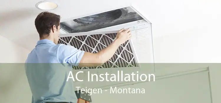 AC Installation Teigen - Montana