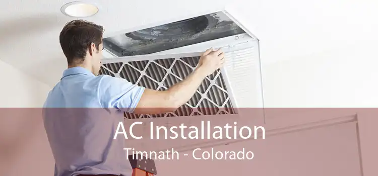 AC Installation Timnath - Colorado