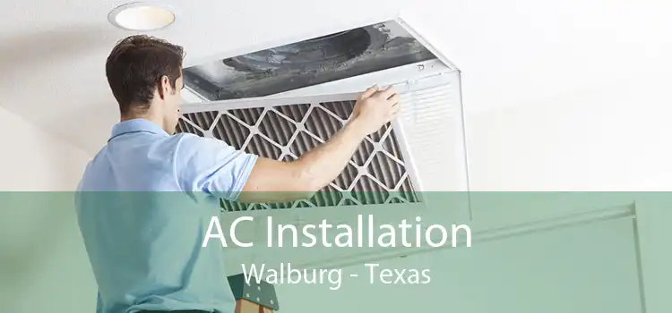 AC Installation Walburg - Texas