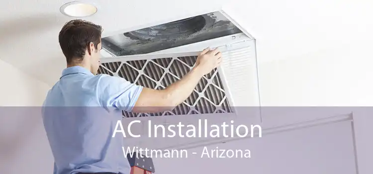 AC Installation Wittmann - Arizona