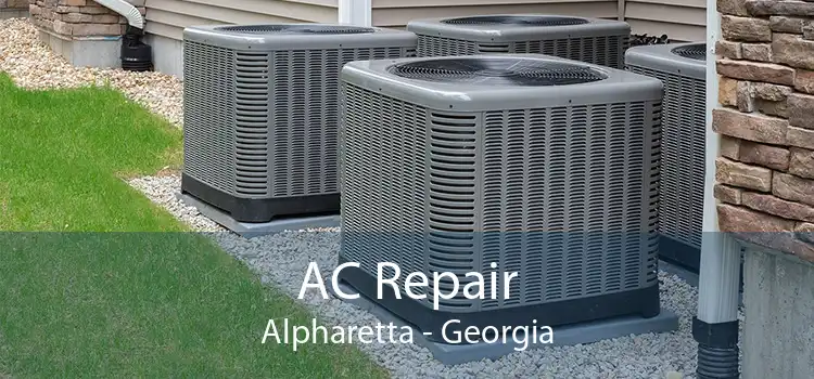 AC Repair Alpharetta - Georgia