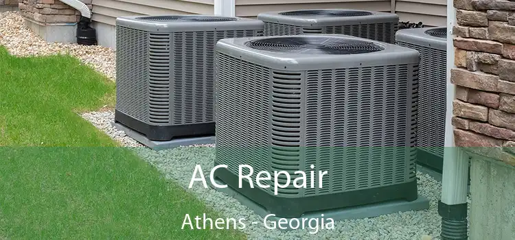 AC Repair Athens - Georgia