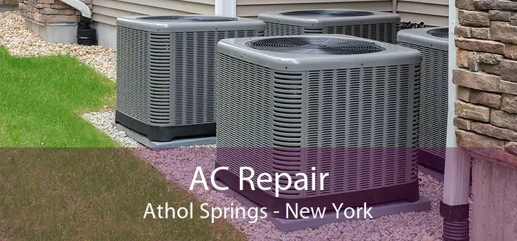 AC Repair Athol Springs - New York