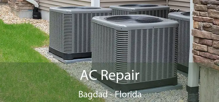 AC Repair Bagdad - Florida