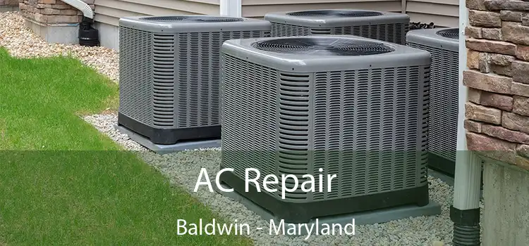 AC Repair Baldwin - Maryland