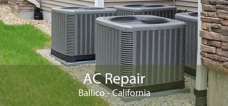 AC Repair Ballico - California