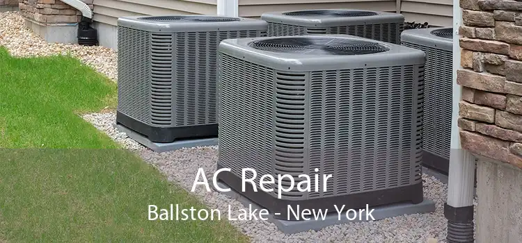 AC Repair Ballston Lake - New York