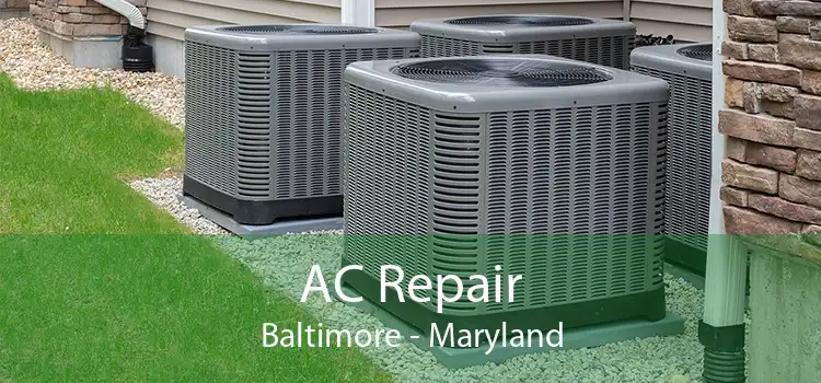 AC Repair Baltimore - Maryland