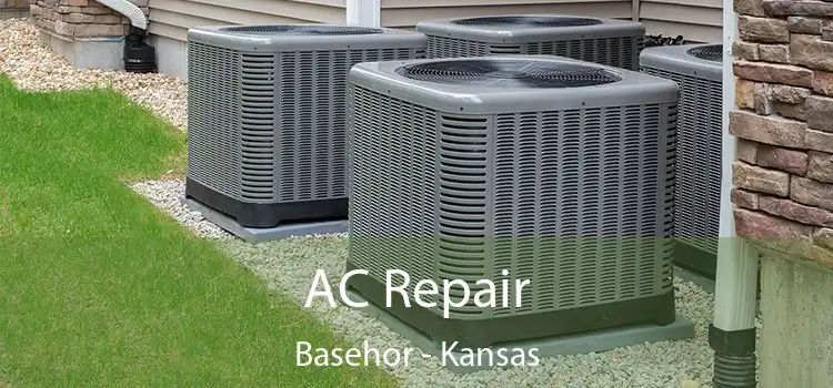 AC Repair Basehor - Kansas