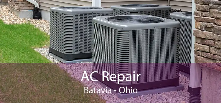 AC Repair Batavia - Ohio