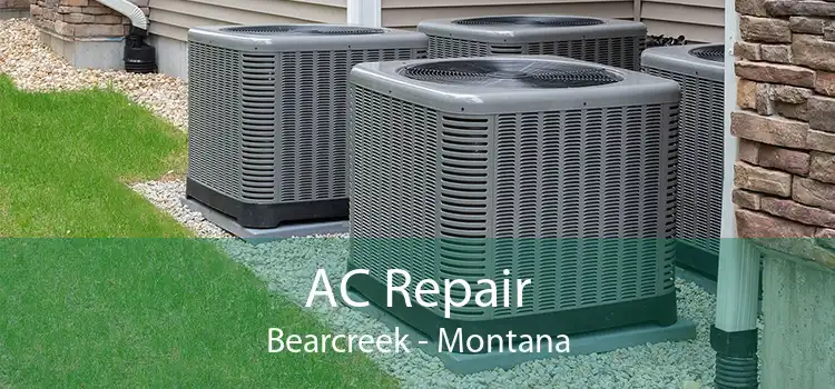 AC Repair Bearcreek - Montana