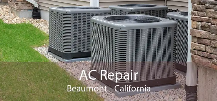 AC Repair Beaumont - California