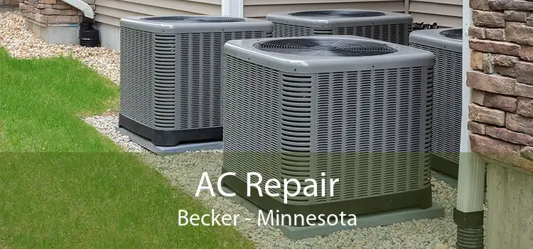 AC Repair Becker - Minnesota