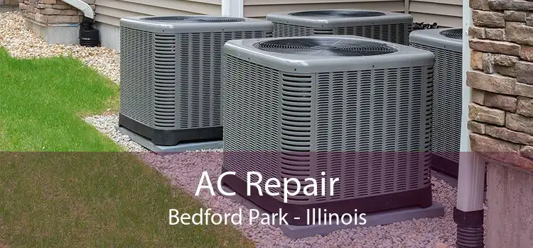 AC Repair Bedford Park - Illinois