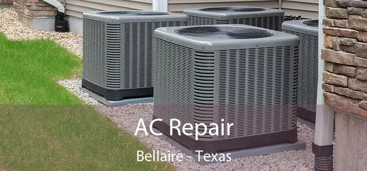 AC Repair Bellaire - Texas