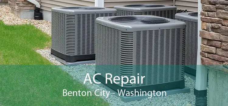 AC Repair Benton City - Washington